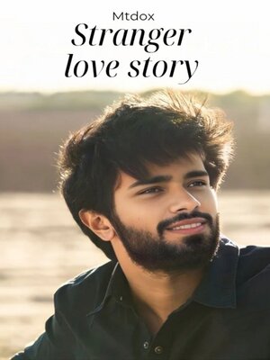 cover image of Stranger love Story